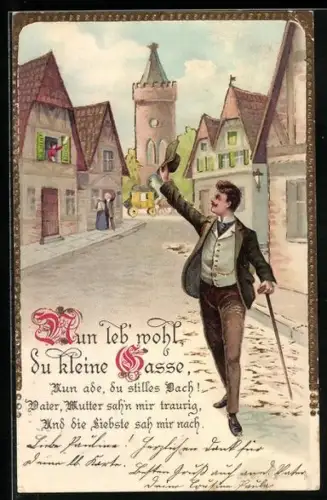 AK Nun leb wohl du kleine Gasse, Wanderer auf der Strasse