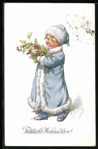 Künstler-AK Karl Feiertag: Fröhliche Weihnachten!, Kind in Pelzmantel