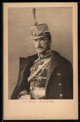 AK Erzherzog Josef von Österreich in Uniform