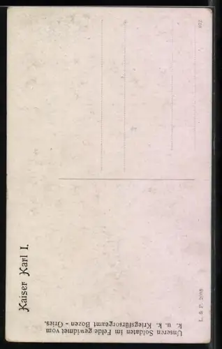 AK Portrait Kaiser Karl I. von Österreich in Uniform mit Abzeichen