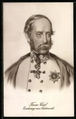 AK Franz Carl Erzherzog von Österreich in Uniform