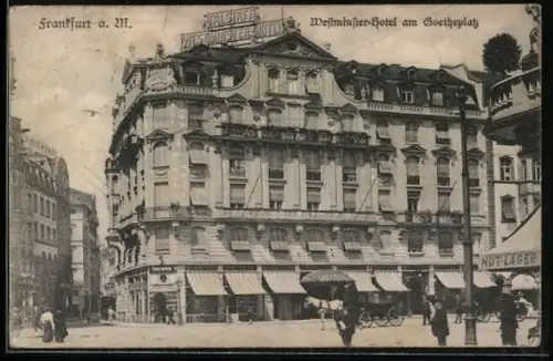 AK Frankfurt am Main, Westminster Hotel, Goetheplatz