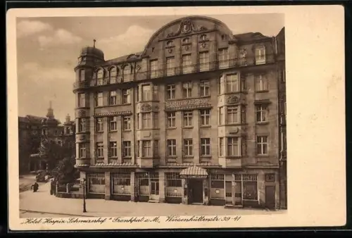 AK Frankfurt a. M., Hotel Hospiz Schweizerhof, Wiesnhüttenstrasse 39-41