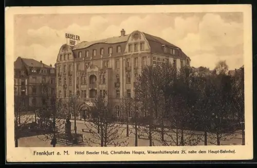 AK Frankfurt a. M., Hotel Baseler Hof, Christliches Hospiz, Wiesenhüttenplatz 25