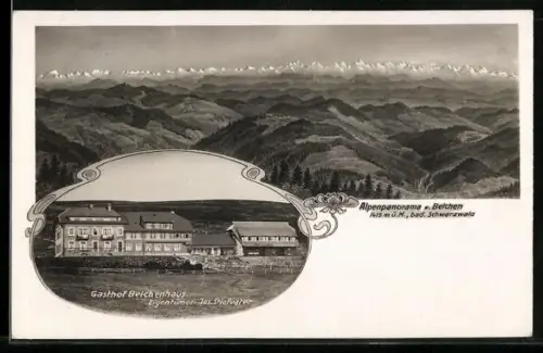 AK Belchen /Bad. Schwarzwald, Gasthof Beichenhaus, Inh. Jos. Stiefvater. Alpenpanorama v. Belchen