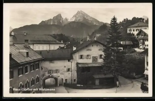AK Berchtesgaden, Hotel Haus Gürtler mit Watzmann
