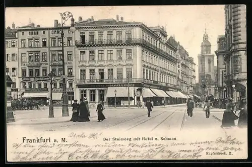 AK Frankfurt a. M., Steinweg mit Hotel zum Schwan und Kirche