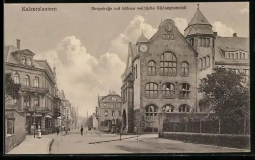 AK Kaiserslautern, Burgstrasse mit höherer weibliche Bildungsanstalt