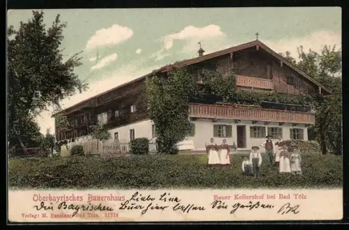 AK Bad Tölz, Haus Kellershof, Oberbayrisches Bauernhaus