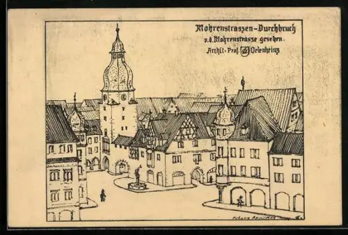 Künstler-AK Coburg, Mohrenstrassen-Durchbruch in der Altstadt von der Mohrenstrasse aus gesehen