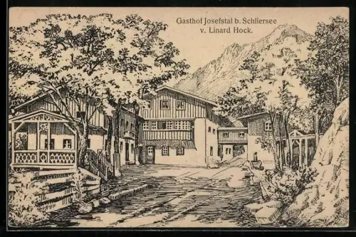 Künstler-AK Josefstal b. Schliersee, Gasthof Josefstal von Linard Hock