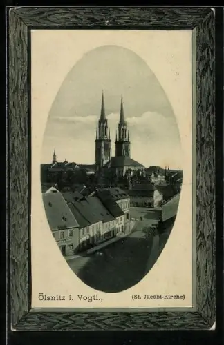 AK Ölsnitz i. Vogtl., St. Jacobi-Kirche im Passepartout-Rahmen