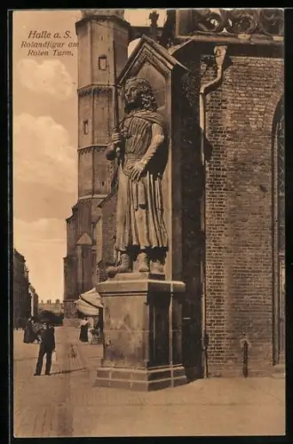 AK Halle a. S., Rolandfigur am Roten Turm