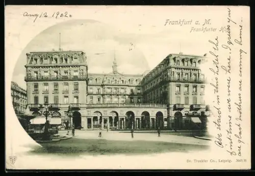 AK Frankfurt a. M., Hotel Frankfurter Hof