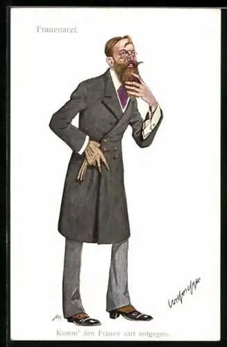 Künstler-AK Carl Josef Pollak: Frauenarzt, Komm` den Frauen zart entgegen