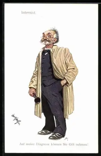 Künstler-AK Carl Josef Pollak: Internist: Auf meine Diagnose können Sie Guft nehmen!, Arzt