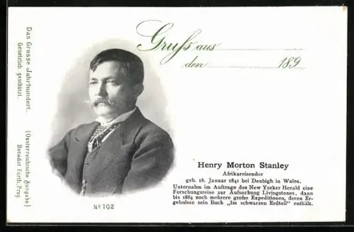 AK Henry Morton Stanley, britischer Afrikareisender