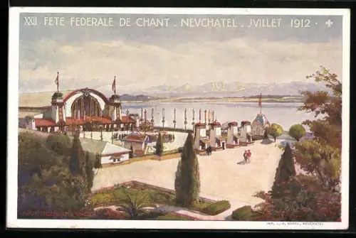 Künstler-AK Neuchatel, XXII. Fete Federale de Chant 1912, Sängerfest