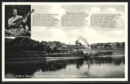 AK Polle a. Weser, Gasthaus Mühlenschänke F. Freiberg, Dampferanlegeplatz, Weserlied