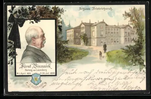 Lithographie Schloss Friedrichsruh, Porträt Fürst Bismarcks mit Lebensdaten, Schloss