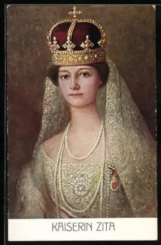 AK Kaiserin Zita von Österreich, Portrait mit Krone