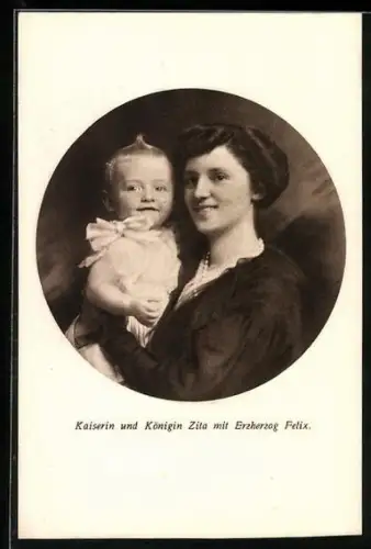 AK Kaiserin Zita von Österreich mit Erzherzog Felix als Kind