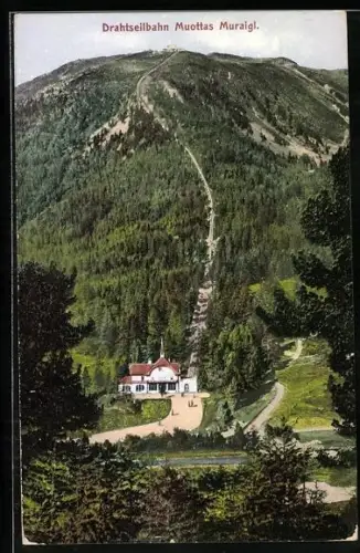 AK Muottas Muraigl, Drahtseilbahn und Station