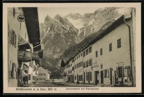 AK Mittenwald a. d. Isar, Untermarkt mit Gasthaus und Karwendel