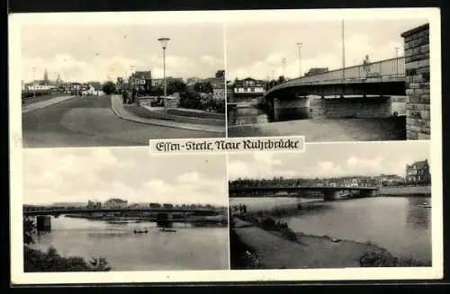 AK Essen-Steele, Ansichten der Neuen Ruhrbrücke