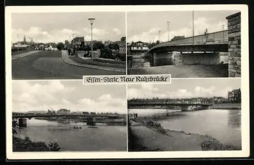 AK Essen-Steele, Neue Ruhrbrücke, Strassenpartie, Uferpartie