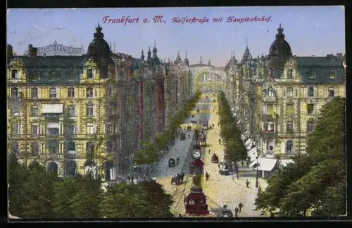 AK Frankfurt /Main, Kaiserstrasse mit Hauptbahnhof