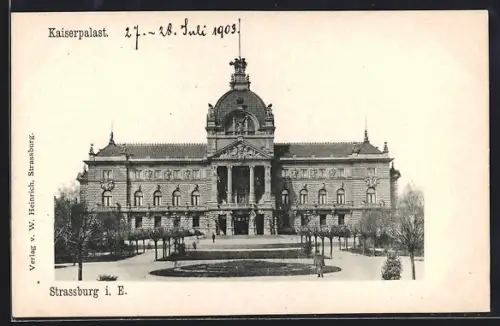 AK Strassburg i. E., Kaiserpalast