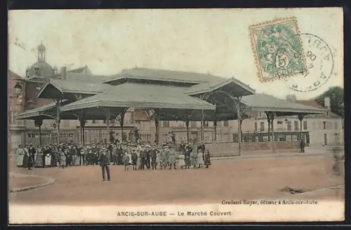 AK Arcis-sur-Aube, Le Marché Couvert