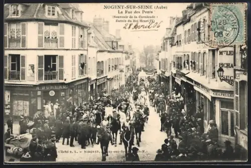 AK Nogent-sur-Seine /Aube, La Rue des Ponts, Souvenir de la Cavalcade, Entrée du Roi Hervé