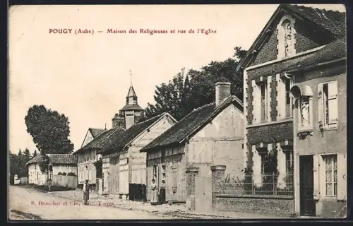 AK Pougy /Aube, Maison des Religieuses et rue de l`Église