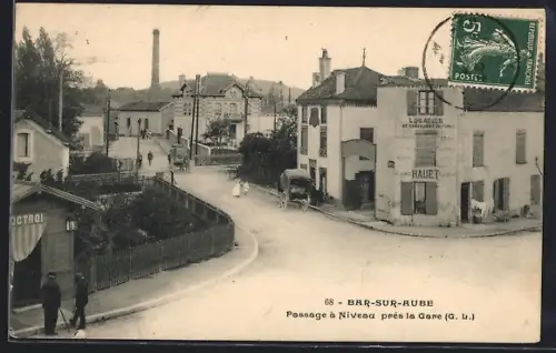 AK Bar-sur-Aube, Passage à Niveau près la Gare