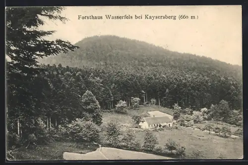 AK Kaysersberg, Forsthaus Wasserfels