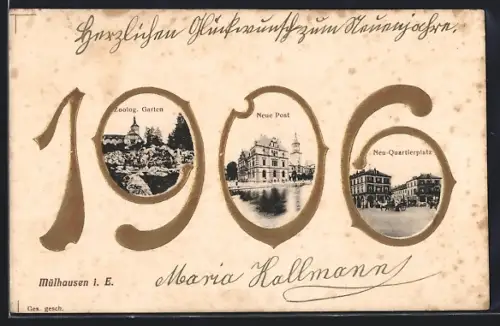 AK Mülhausen i. E., Zoolog. Garten, Neue Post und Neu-Quartierplatz en 1906