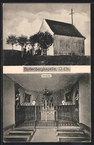 AK Bollenbergkapelle /O.-Els., Vue extérieure et intérieure de la chapelle