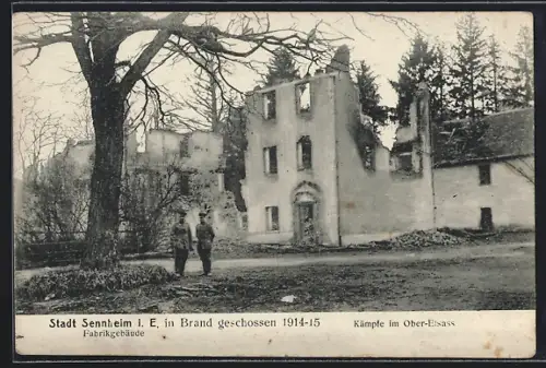 AK Sennheim i. E., Bâtiment d`usine incendié pendant les combats en Haute-Alsace 1914-15