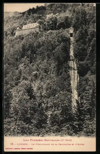 AK Le Funiculaire de la Chaumière, Le Funiculaire et l`Hotel