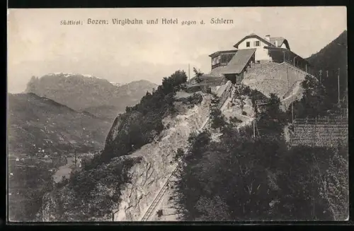 AK Virglbahn /Bozen, Virglbahn und Hotel gegen d. Schlern