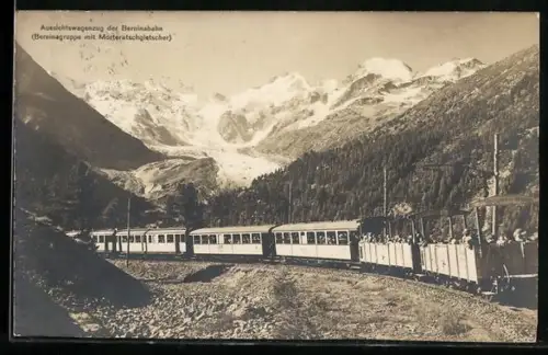 AK Berninabahn, Bergbahn mit Aussichtswagen vor Berninagruppe mit Morteratsch