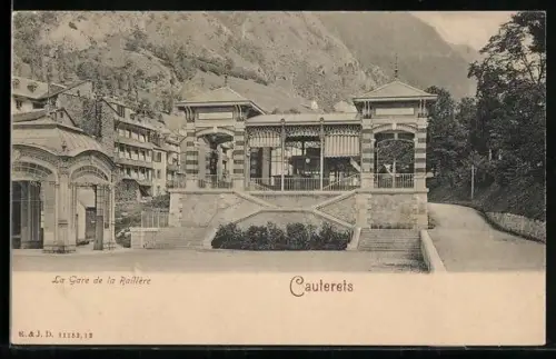 AK Cauterets, La Gare de la Raillère, Bergbahn