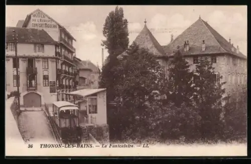 AK Thonon-les-Bains, Le Funiculaire, Hotel de l`Europe, Bergbahn