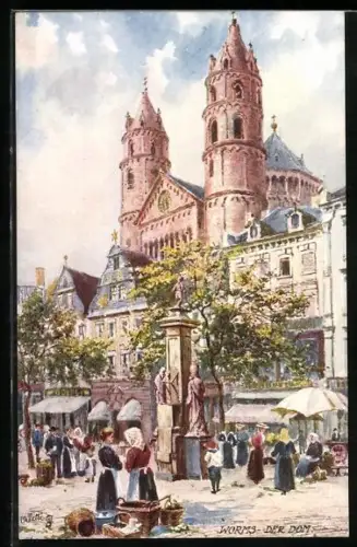 Künstler-AK Worms, Dom, Marktplatz mit Brunnen und Marktständen