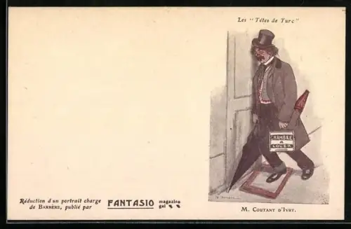 AK Les Tets de Turc, M. Coutant d`Ivry lehnt an einer Wohnungstür, Karikatur