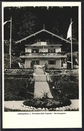 AK Berchtesgaden, Gebirgshäusl und Terrassen-Cafe Engedey