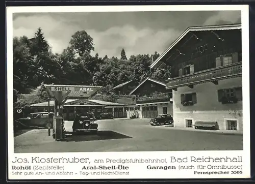 AK Bad Reichenhall, Tankstelle Aral-Shell-Öle, Rohöl, Garagen, Inh. Jos. Klosterhuber