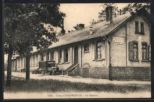 AK Oberhoffen, Camp d`Oberhoffen, La Cantine